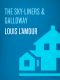 [The Sacketts #11,14 01] • The Sky-Liners & Galloway (2-Book Bundle)